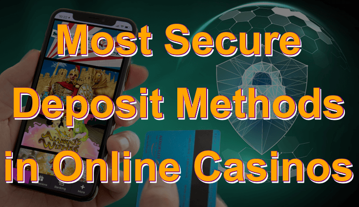 Secure Online Casino Deposits